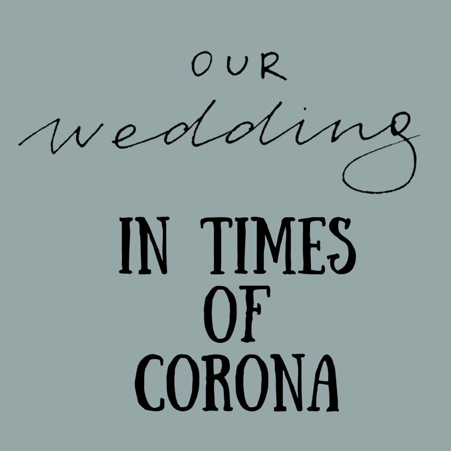 Hochzeit verschieben wegen Corona?